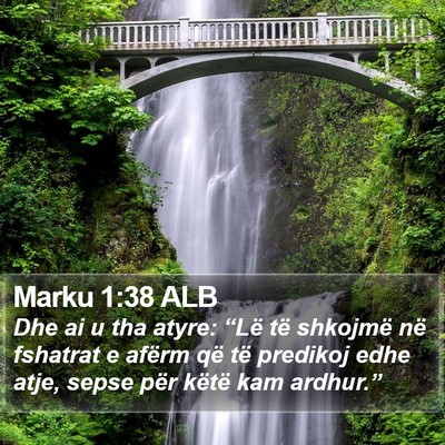 Marku 1:38 ALB Bible Verse Image