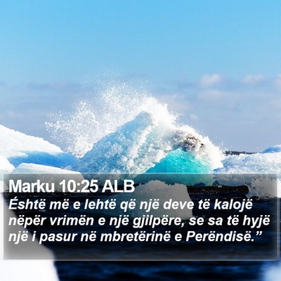 Marku 10:25 ALB Bible Verse Image