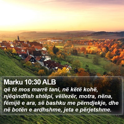 Marku 10:30 ALB Bible Verse Image