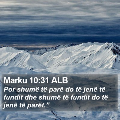 Marku 10:31 ALB Bible Verse Image