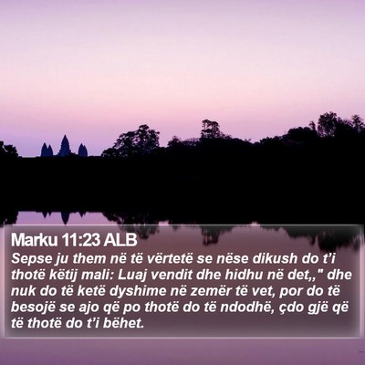 Marku 11:23 ALB Bible Verse Image