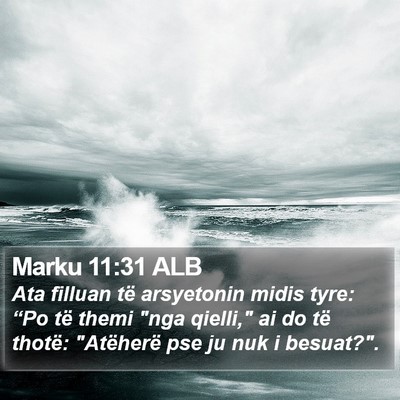 Marku 11:31 ALB Bible Verse Image