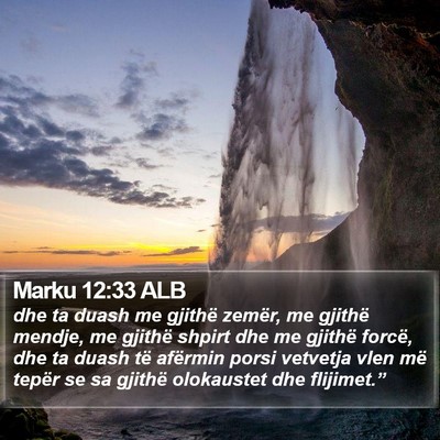 Marku 12:33 ALB Bible Verse Image