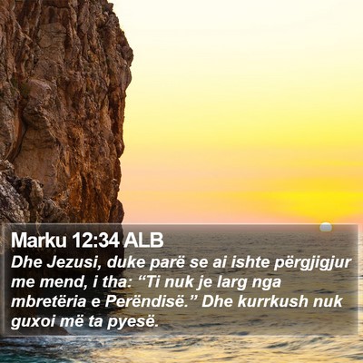 Marku 12:34 ALB Bible Verse Image