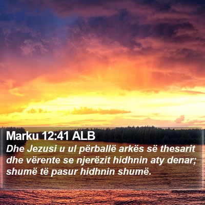 Marku 12:41 ALB Bible Verse Image