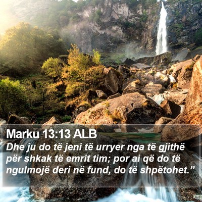 Marku 13:13 ALB Bible Verse Image