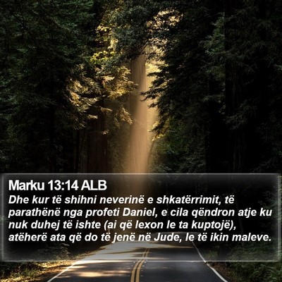 Marku 13:14 ALB Bible Verse Image