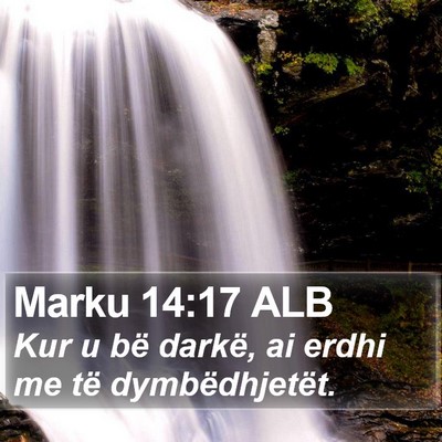 Marku 14:17 ALB Bible Verse Image