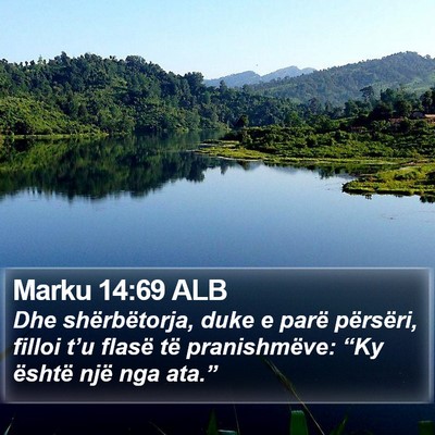 Marku 14:69 ALB Bible Verse Image