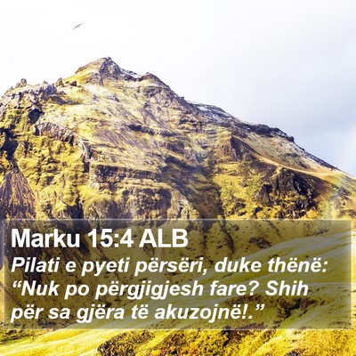 Marku 15:4 ALB Bible Verse Image