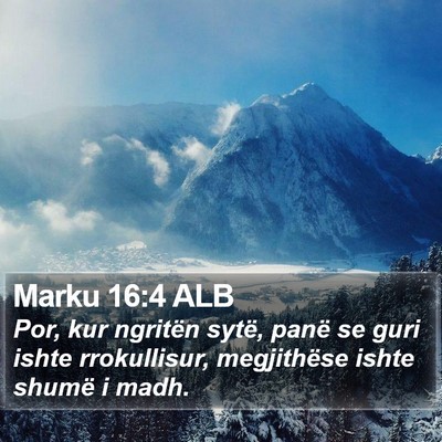 Marku 16:4 ALB Bible Verse Image