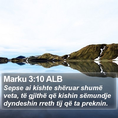 Marku 3:10 ALB Bible Verse Image
