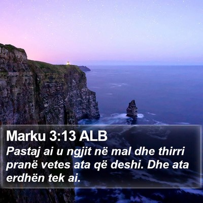 Marku 3:13 ALB Bible Verse Image