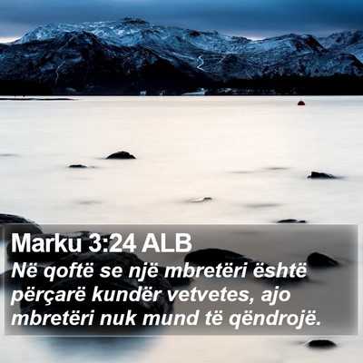 Marku 3:24 ALB Bible Verse Image