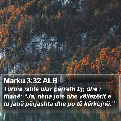 Marku 3:32 ALB Bible Verse Image