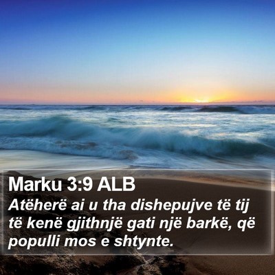 Marku 3:9 ALB Bible Verse Image