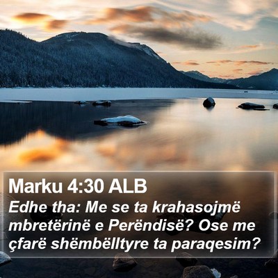 Marku 4:30 ALB Bible Verse Image