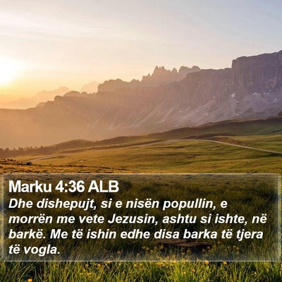 Marku 4:36 ALB Bible Verse Image