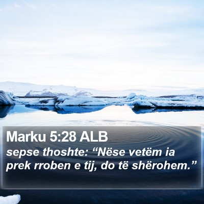 Marku 5:28 ALB Bible Verse Image