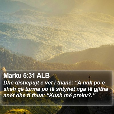 Marku 5:31 ALB Bible Verse Image