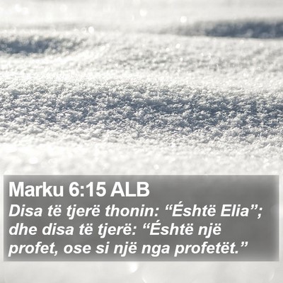 Marku 6:15 ALB Bible Verse Image