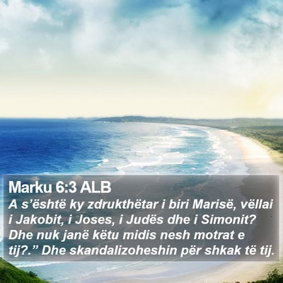 Marku 6:3 ALB Bible Verse Image
