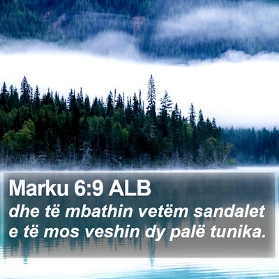 Marku 6:9 ALB Bible Verse Image