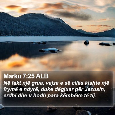 Marku 7:25 ALB Bible Verse Image