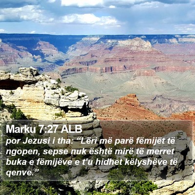 Marku 7:27 ALB Bible Verse Image