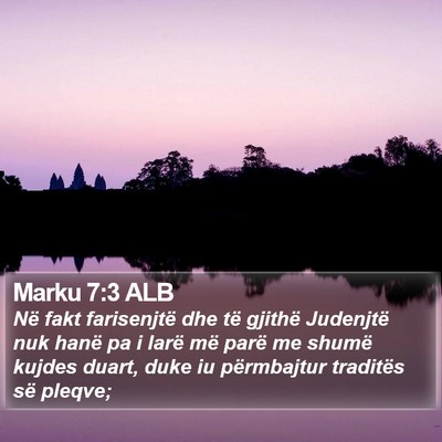 Marku 7:3 ALB Bible Verse Image