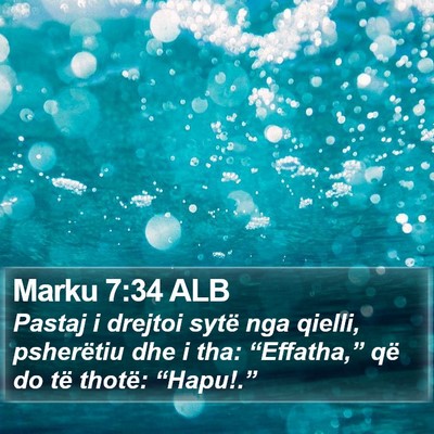 Marku 7:34 ALB Bible Verse Image