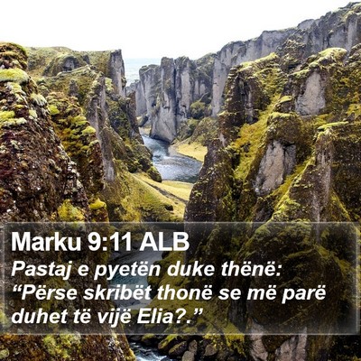 Marku 9:11 ALB Bible Verse Image