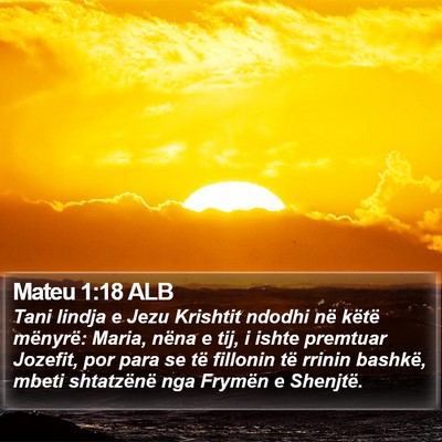 Mateu 1:18 ALB Bible Verse Image