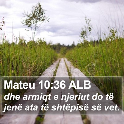 Mateu 10:36 ALB Bible Verse Image