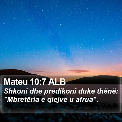 Mateu 10:7 ALB Bible Verse Image