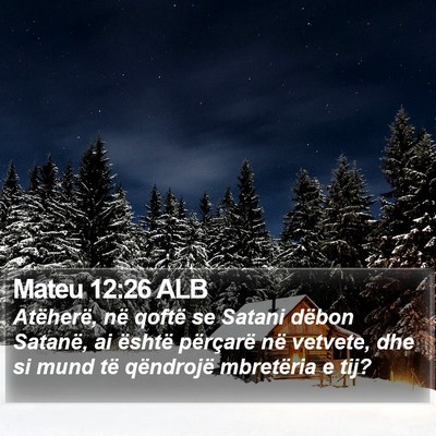 Mateu 12:26 ALB Bible Verse Image