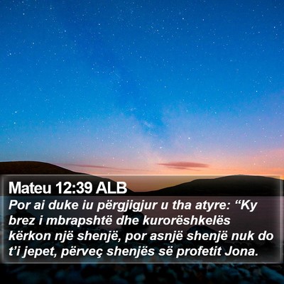 Mateu 12:39 ALB Bible Verse Image