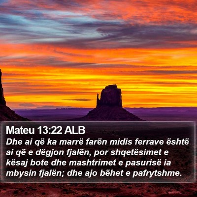 Mateu 13:22 ALB Bible Verse Image