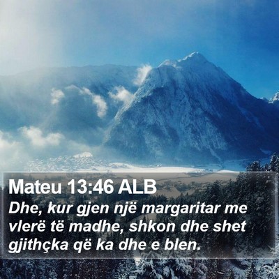 Mateu 13:46 ALB Bible Verse Image