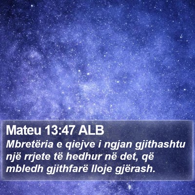 Mateu 13:47 ALB Bible Verse Image