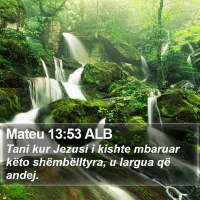 Mateu 13:53 ALB Bible Verse Image