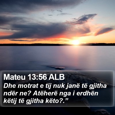 Mateu 13:56 ALB Bible Verse Image