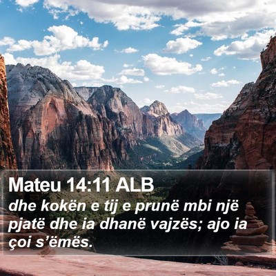 Mateu 14:11 ALB Bible Verse Image