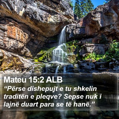 Mateu 15:2 ALB Bible Verse Image