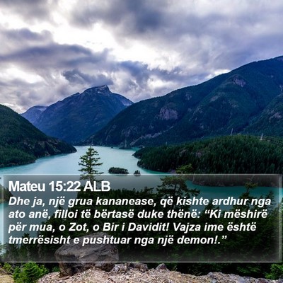 Mateu 15:22 ALB Bible Verse Image