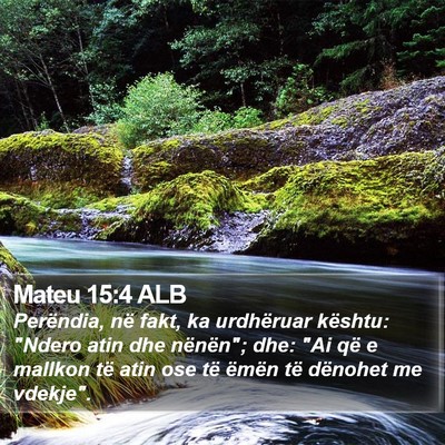 Mateu 15:4 ALB Bible Verse Image