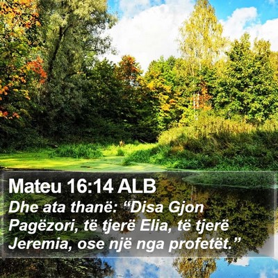 Mateu 16:14 ALB Bible Verse Image