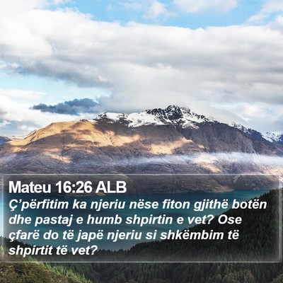 Mateu 16:26 ALB Bible Verse Image
