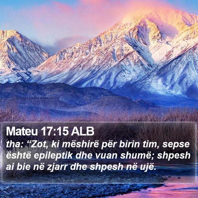 Mateu 17:15 ALB Bible Verse Image
