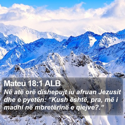 Mateu 18:1 ALB Bible Verse Image